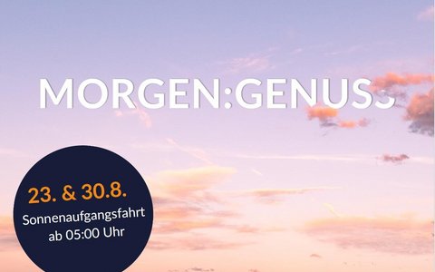 Morgen:Genuss